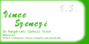 vince szenczi business card